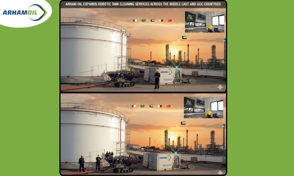 Arham Oil Expands Robotic Tank Cleaning Services Across the Middle East and GCC Countries